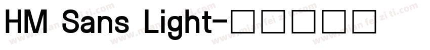 HM Sans Light字体转换